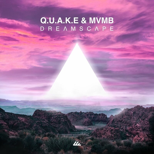 Q.U.A.K.E & MVMB - Dreamscape [IBOGATECH120]